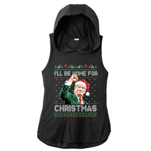 ILl Be Home For Christmas Funny Trump Ugly Xmas Meaningful Gift Ladies PosiCharge Tri-Blend Wicking Draft Hoodie Tank