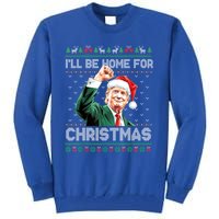 ILl Be Home For Christmas Funny Trump Ugly Xmas Meaningful Gift Tall Sweatshirt