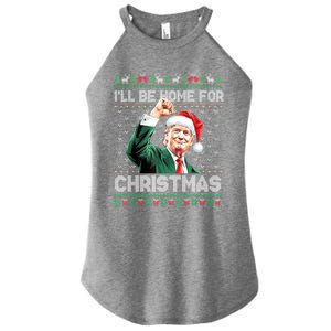 ILl Be Home For Christmas Funny Trump Ugly Xmas Meaningful Gift Women's Perfect Tri Rocker Tank