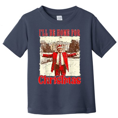 ILl Be Home For Christmas Toddler T-Shirt