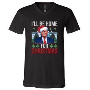 ILl Be Home For Christmas Funny Trump Ugly Christmas V-Neck T-Shirt