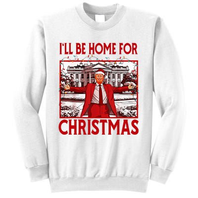 ILl Be Home For Christmas Santa Funny Trump 2024 Sweatshirt