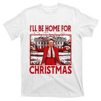 ILl Be Home For Christmas Santa Funny Trump 2024 T-Shirt