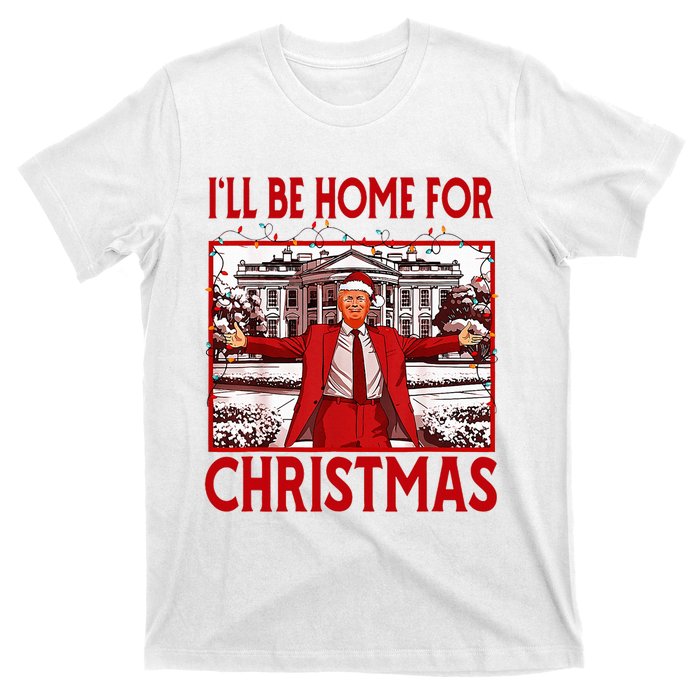 ILl Be Home For Christmas Santa Funny Trump 2024 T-Shirt