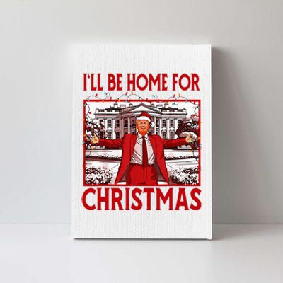 ILl Be Home For Christmas Santa Funny Trump 2024 Canvas