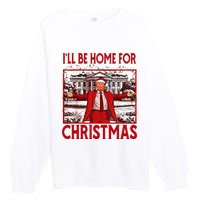 ILl Be Home For Christmas Santa Funny Trump 2024 Premium Crewneck Sweatshirt