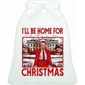 ILl Be Home For Christmas Santa Funny Trump 2024 Ceramic Bell Ornament