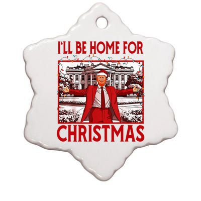 ILl Be Home For Christmas Santa Funny Trump 2024 Ceramic Star Ornament