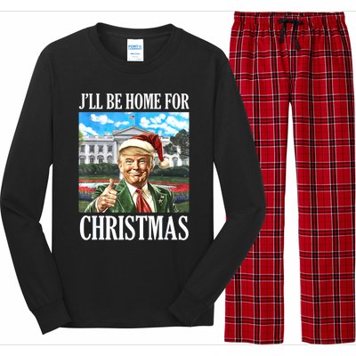 ILl Be Home For Christmas Funny Santa Trump 2024 Xmas Gift Long Sleeve Pajama Set