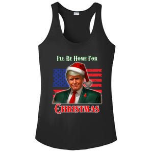 ILl Be Home For Christmas Funny Trump Xmas Holiday Santa Gift Ladies PosiCharge Competitor Racerback Tank