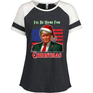 ILl Be Home For Christmas Funny Trump Xmas Holiday Santa Gift Enza Ladies Jersey Colorblock Tee