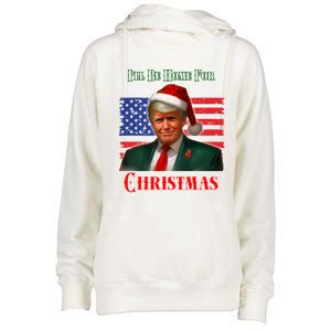 ILl Be Home For Christmas Funny Trump Xmas Holiday Santa Gift Womens Funnel Neck Pullover Hood