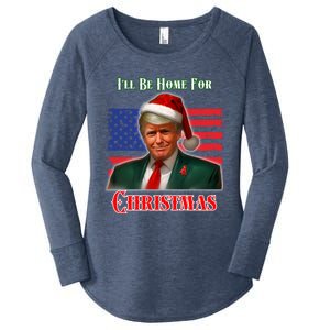 ILl Be Home For Christmas Funny Trump Xmas Holiday Santa Gift Women's Perfect Tri Tunic Long Sleeve Shirt