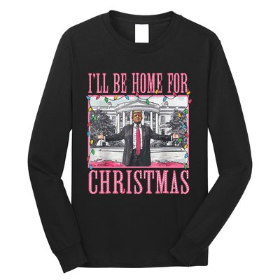 ILl Be Home For Christmas Santa Trump Xmas Pajamas Long Sleeve Shirt