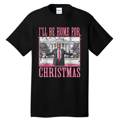 ILl Be Home For Christmas Santa Trump Xmas Pajamas Tall T-Shirt