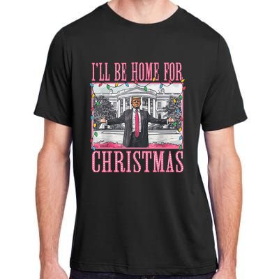 ILl Be Home For Christmas Santa Trump Xmas Pajamas Adult ChromaSoft Performance T-Shirt