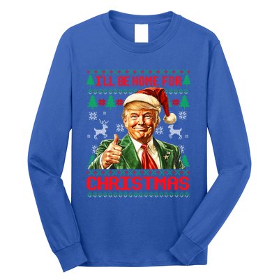 ILl Be Home For Christmas Funny Santa Trump Pajamas Ugly Great Gift Long Sleeve Shirt