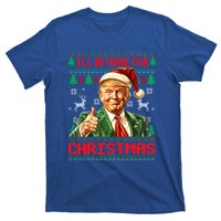 ILl Be Home For Christmas Funny Santa Trump Pajamas Ugly Great Gift T-Shirt