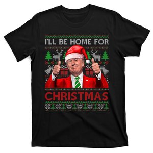 Ill Be Home For Christmas Santa Trump Xmas Pajamas Funny T-Shirt