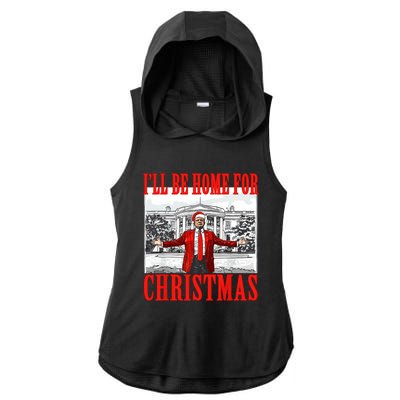 ILl Be Home For Christmas Santa Funny Trump Xmas Pajamas Ladies PosiCharge Tri-Blend Wicking Draft Hoodie Tank