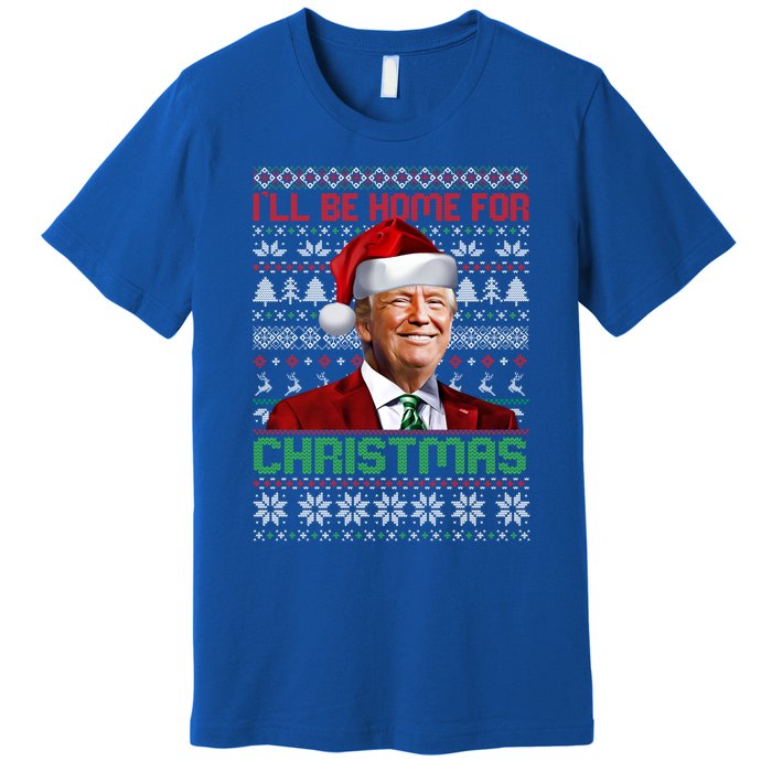 ILl Be Home For Christmas Funny Santa Trump Pajamas Ugly Gift Premium T-Shirt