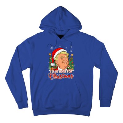 ILl Be Home For Christmas Funny Santa Trump Pajamas Xmas Gift Hoodie