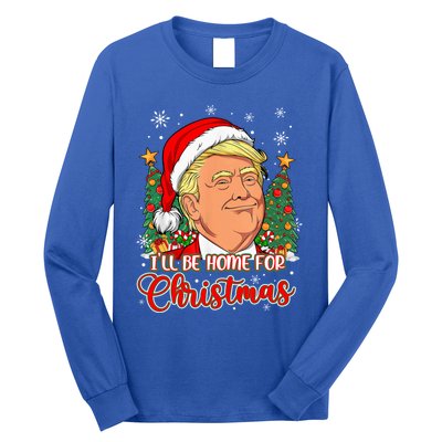 ILl Be Home For Christmas Funny Santa Trump Pajamas Xmas Gift Long Sleeve Shirt