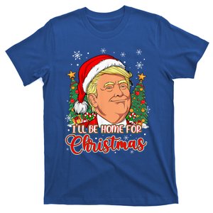 ILl Be Home For Christmas Funny Santa Trump Pajamas Xmas Gift T-Shirt