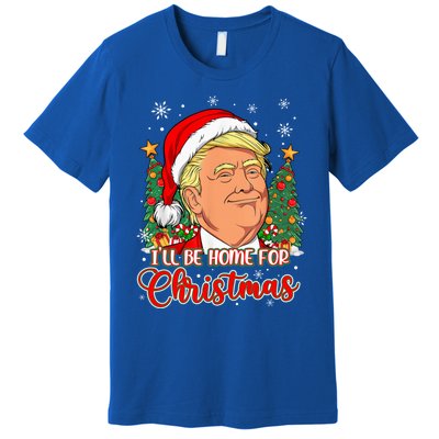 ILl Be Home For Christmas Funny Santa Trump Pajamas Xmas Gift Premium T-Shirt