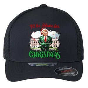 ILl Be Home For Christmas Funny Santa Elf Trump Xmas 2024 Flexfit Unipanel Trucker Cap