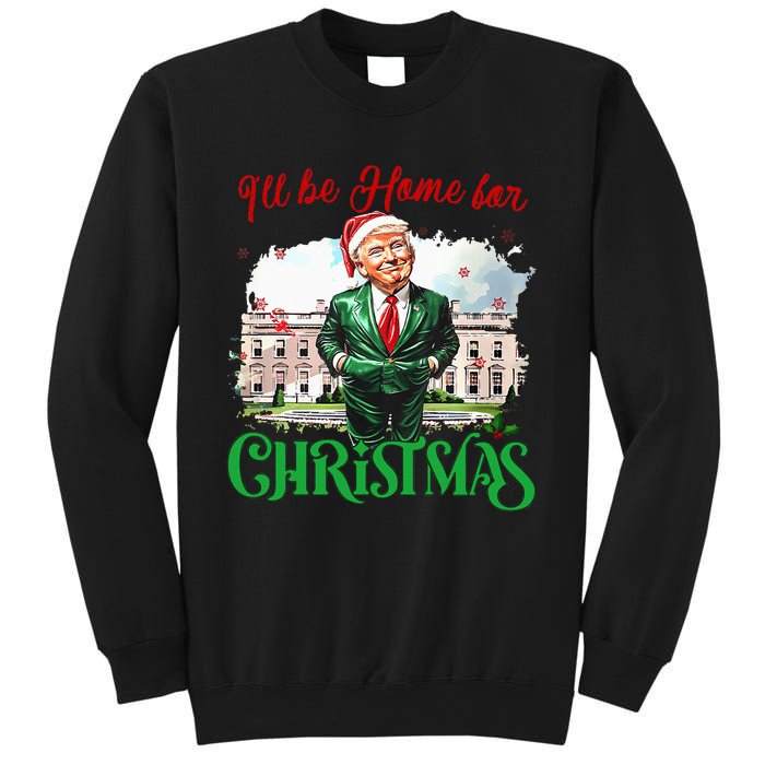 ILl Be Home For Christmas Funny Santa Elf Trump Xmas 2024 Sweatshirt