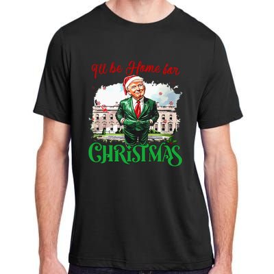 ILl Be Home For Christmas Funny Santa Elf Trump Xmas 2024 Adult ChromaSoft Performance T-Shirt