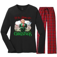 ILl Be Home For Christmas Funny Santa Elf Trump Xmas 2024 Women's Long Sleeve Flannel Pajama Set 