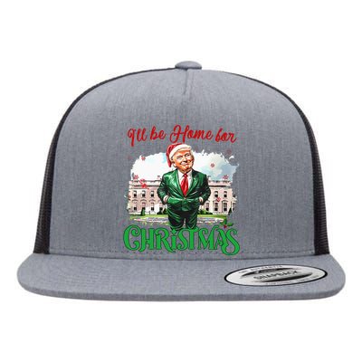 ILl Be Home For Christmas Funny Santa Elf Trump Xmas 2024 Flat Bill Trucker Hat