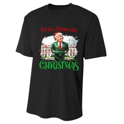 ILl Be Home For Christmas Funny Santa Elf Trump Xmas 2024 Performance Sprint T-Shirt