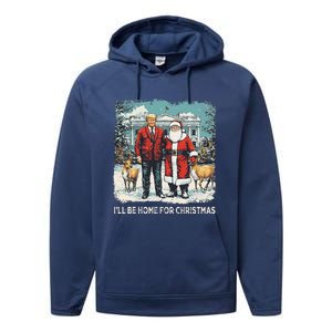 ILl Be Home For Christmas Funny Trump Xmas Santa Graphic Performance Fleece Hoodie