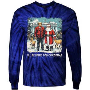 ILl Be Home For Christmas Funny Trump Xmas Santa Graphic Tie-Dye Long Sleeve Shirt