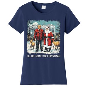 ILl Be Home For Christmas Funny Trump Xmas Santa Graphic Women's T-Shirt