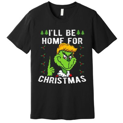 ILl Be Home For Christmas Trump 2024 Xmas Pajamas Premium T-Shirt