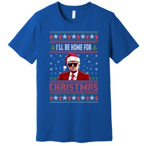 ILl Be Home For Christmas Santa Claus Trump Xmas Gift Premium T-Shirt