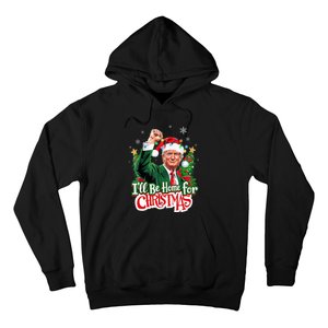 ILl Be Home For Christmas Funny Trump Santa 2024 Hoodie