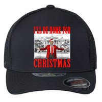 Ill Be Home For Christmas Santa Funny Trump Xmas Pajamas Flexfit Unipanel Trucker Cap