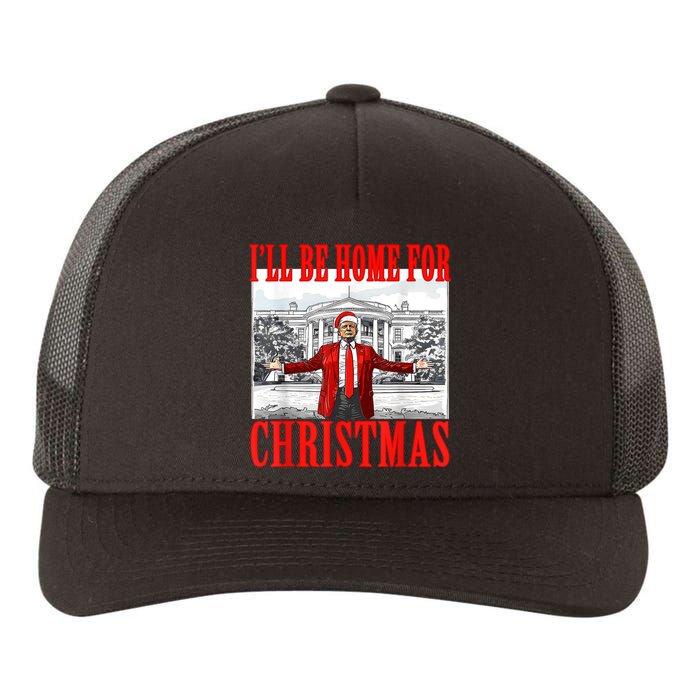 Ill Be Home For Christmas Santa Funny Trump Xmas Pajamas Yupoong Adult 5-Panel Trucker Hat