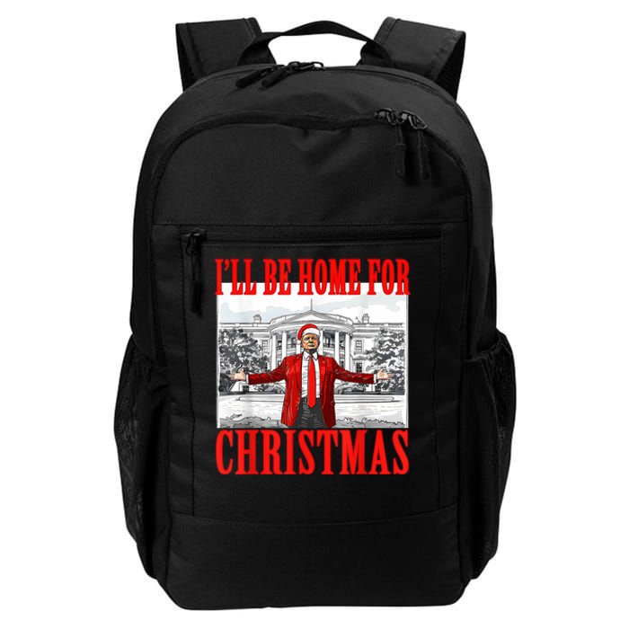 Ill Be Home For Christmas Santa Funny Trump Xmas Pajamas Daily Commute Backpack