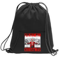 Ill Be Home For Christmas Santa Funny Trump Xmas Pajamas Sweatshirt Cinch Pack Bag