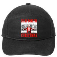 Ill Be Home For Christmas Santa Funny Trump Xmas Pajamas 7-Panel Snapback Hat