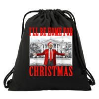 Ill Be Home For Christmas Santa Funny Trump Xmas Pajamas Drawstring Bag