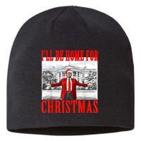 Ill Be Home For Christmas Santa Funny Trump Xmas Pajamas Sustainable Beanie