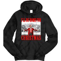 Ill Be Home For Christmas Santa Funny Trump Xmas Pajamas Tie Dye Hoodie