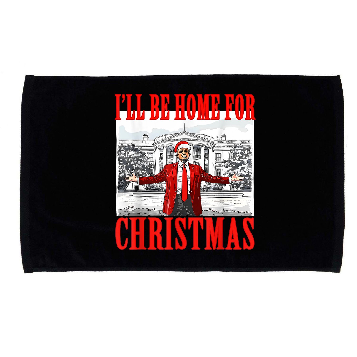 Ill Be Home For Christmas Santa Funny Trump Xmas Pajamas Microfiber Hand Towel